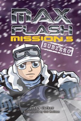 Max Flash: Mission 5: Sub Zero
