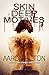 Skin Deep Motives (Alternative Investigations, #1)
