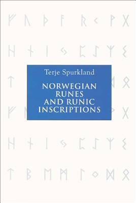 Norwegian Runes and Runic Inscriptions (Germanic Languages Edition)