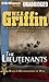 The Lieutenants by W.E.B. Griffin