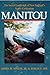 Manitou: The Sacred Landsca...