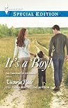 It's a Boy! by Victoria Pade It's a Boy! by Victoria Pade