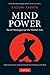 Mind Power: Secret Strategies for the Martial Arts (Achieving Power by Understanding the Inner Workings of the Mind)