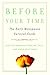 Before Your Time: The Early Menopause Survival Guide