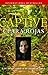 Captive by Clara Rojas