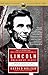 Lincoln President-Elect: Abraham Lincoln and the Great Secession Winter 1860-1861