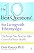 The 10 Best Questions for Living with Fibromyalgia: The Script You Need to Take Control of Your Health