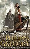 Stormbringers by Philippa Gregory