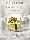 Il giardino degli aranci - Il mondo di nebbia