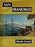 San Francisco: A Profile wi...