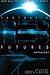 Fantastic Futures 13 by Bud Sparhawk