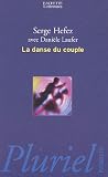 La danse du couple La danse du couple