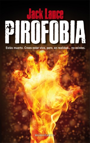 Portada de Pirofobia, de Jack Lance