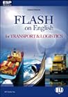 Flash on English for Transport and Logistics by Ernesto D'Acunto
