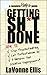 Getting Sh*t Done: How to Stop Procrastinating, Let Perfectionism Go, & Harness Your Creative Superpowers (Complete Flake Guides)