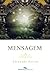 Mensagem by Fernando Pessoa Mensagem by Fernando Pessoa