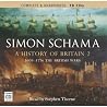 A History of Britain Volume 2 by Simon Schama