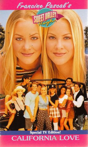 California Love (Sweet Valley High TV Edition, #1)