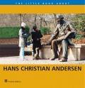 The Little Book about Hans Christian Andersen