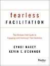 Fearless Facilitation by Cyndi Maxey