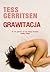 Grawitacja by Tess Gerritsen