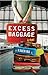 Excess Baggage by Karen Ma
