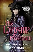 His Lordship Possessed