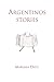 Argentinos: Stories