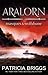 Aralorn by Patricia Briggs Aralorn by Patricia Briggs