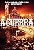 A Guerra by Patrick Ness A Guerra by Patrick Ness