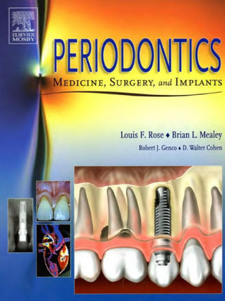 Periodontics: Medicine, Surgery and Implants