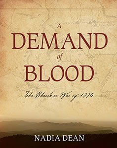A Demand of Blood: The Cherokee War of 1776 (Hardcover)