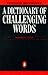 Dictionary of Challenging Words (Reference Books)