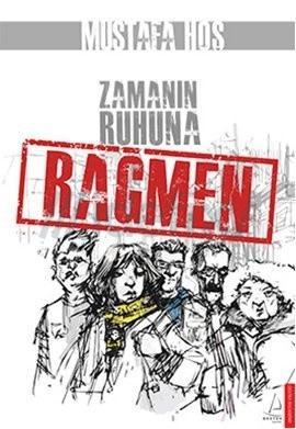 Zamanın Ruhuna Rağmen