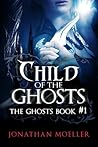 Child of the Ghosts