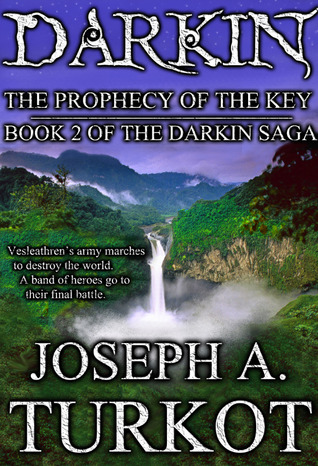 Darkin: The Prophecy of the Key (Kindle Edition)