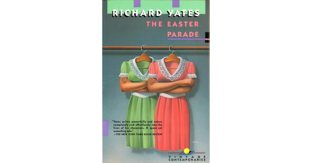 The Easter Parade by Richard Yates