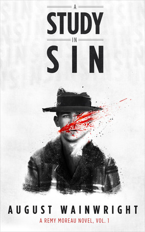 A Study in Sin (Remy Moreau #1)