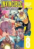 Invincible: Ultimate Collection, Vol. 8