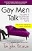 Gay Men Talk