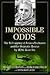 Impossible Odds: The Kidnapping of Jessica Buchanan and Her Dramatic Rescue by SEAL Team Six