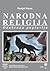 Narodna religija - odabrana poglavlja by Danijel Sinani
