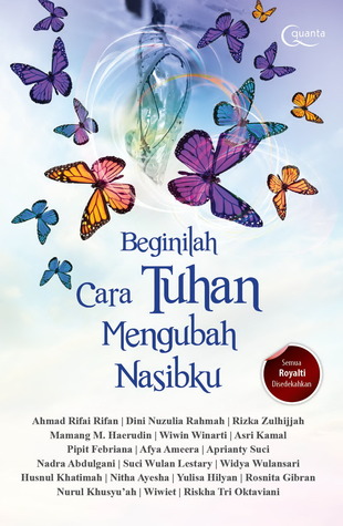 Beginilah Cara Tuhan Mengubah Nasibku