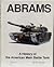Abrams: A History of the American Main Battle Tank, Vol. 2