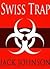 Swiss Trap by Jack Johnson