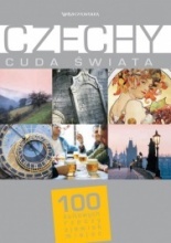 Czechy (Cuda świata, tom 9)