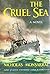 The Cruel Sea by Nicholas Monsarrat
