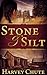 Stone and Silt