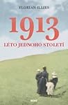 1913. Léto jednoh...
