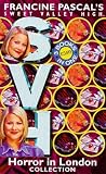 Horror in London Collection (Sweet Valley High, #104, #105, #106)